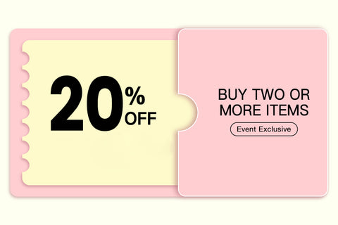 Get 20% off for two or more items